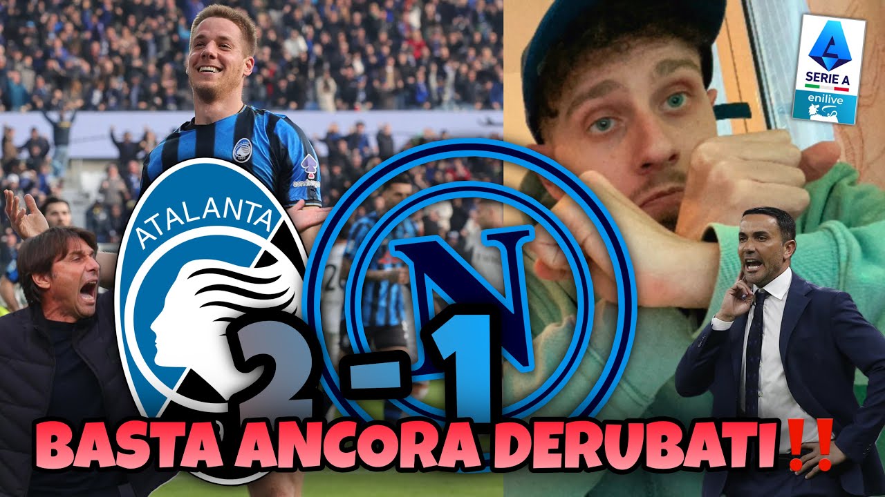 ATALANTA-NAPOLI 2-1: 🤬BASTA ancora una volta DERUBATI 🤬ANNULLATE il CAMPIONATO‼️