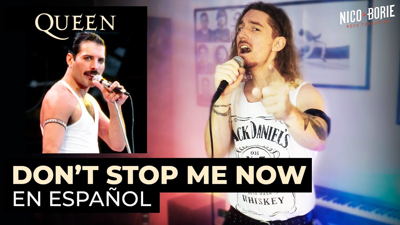 👑¿Cómo sonaría QUEEN - DON'T STOP ME NOW en Español?