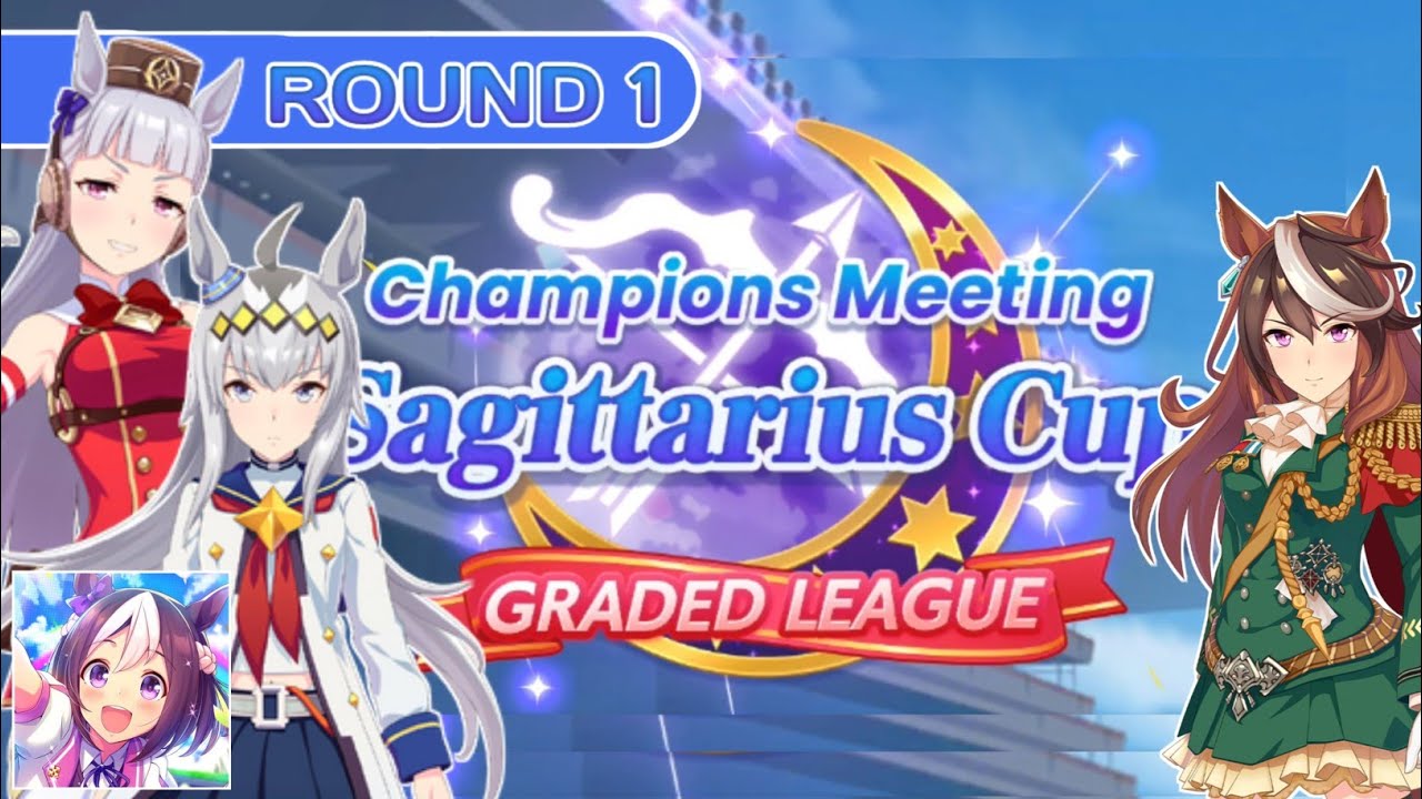 Champions Meeting Sagittarius Cup (Round 1) - Umamusume: Pretty Derby