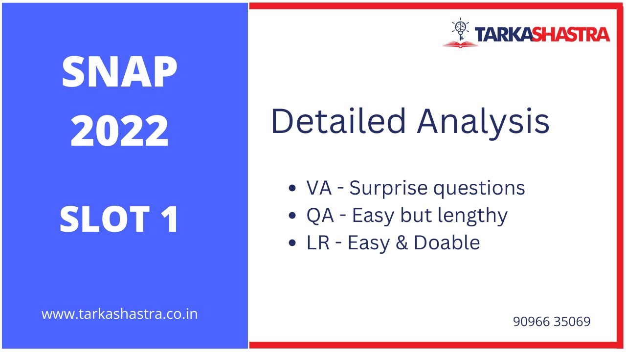 SNAP 2022 - SLOT 1 - First Cut Analysis