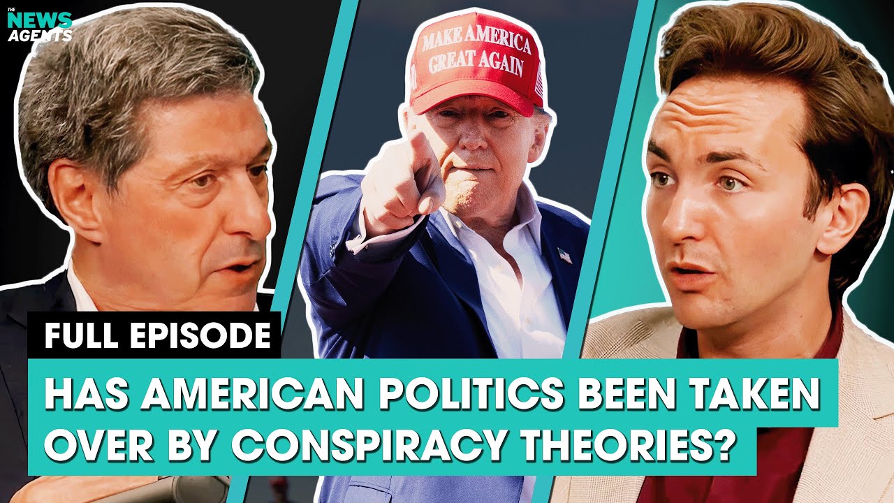 Has American politics been taken over by conspiracy theories? | The News Agents