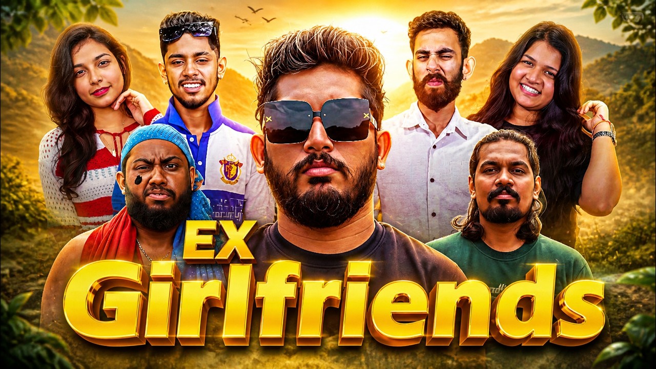 EX Girlfriends | පරණ පෙම්වතියන් - Dukka Productions ( @DukkaFilms )