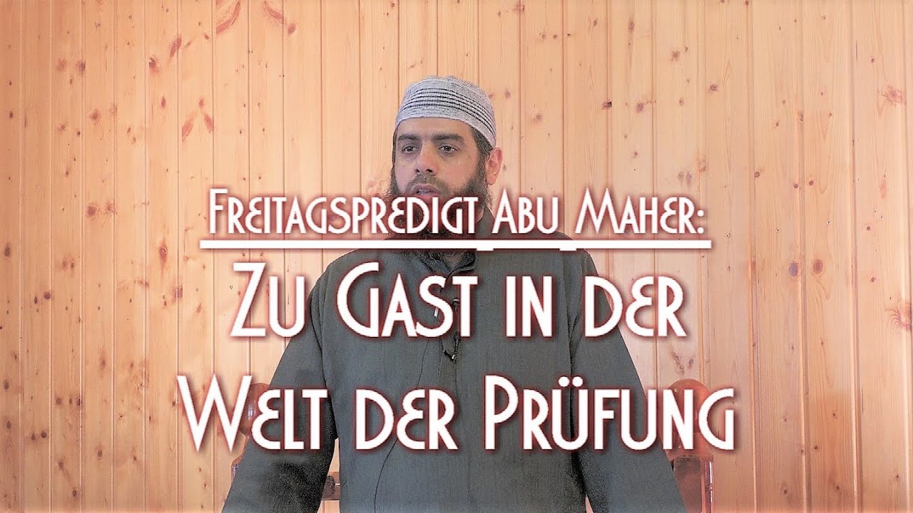 ZU GAST IN DER WELT DER PRÜFUNG mit Abu Maher am 26.06.2020 in Braunschweig