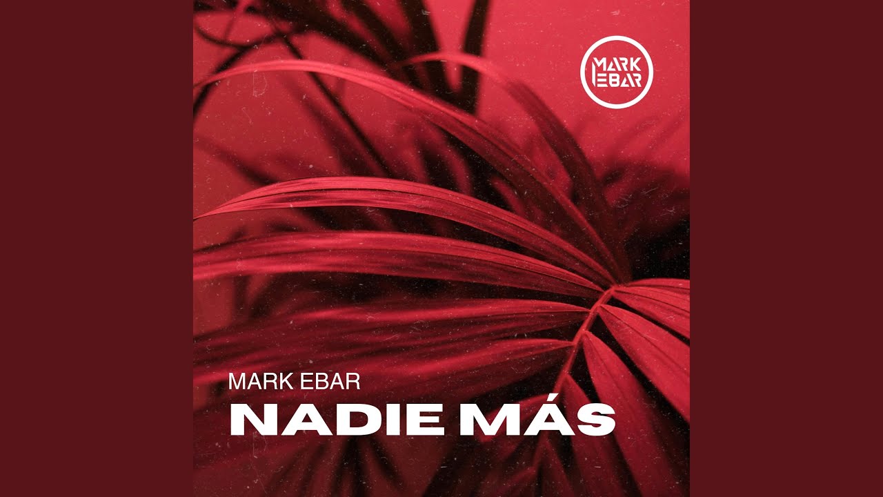 Nadie Más