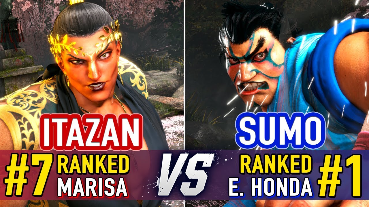SF6 🤜 Itazan (#7 Ranked Marisa) vs Sumo (#1 Ranked E.Honda) 🤛 SF6 High Level Gameplay