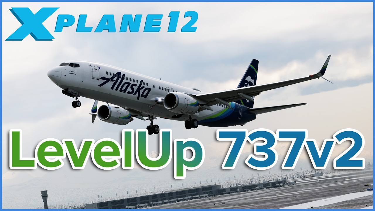 X-Plane 12.4 | Flying the 737NG by LevelUp | PANC - PAJN