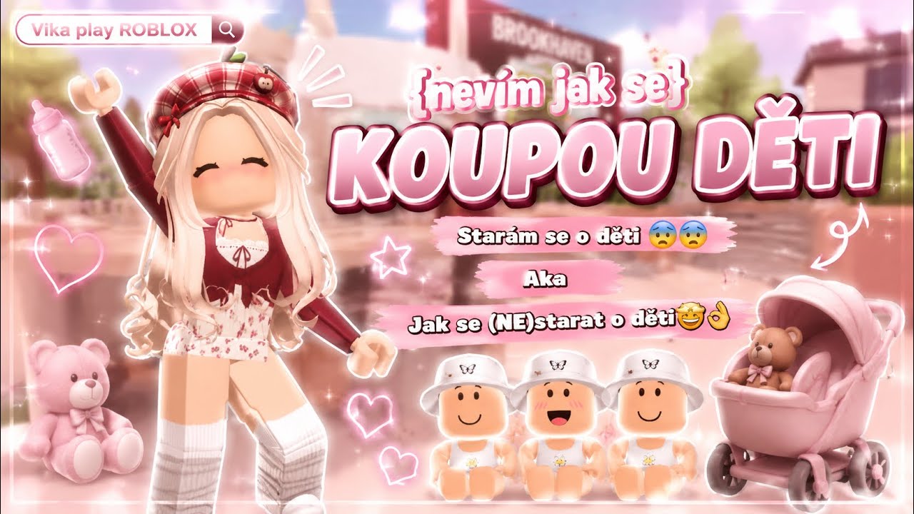Vika play ROBLOX - jak se (NE)starat o děti