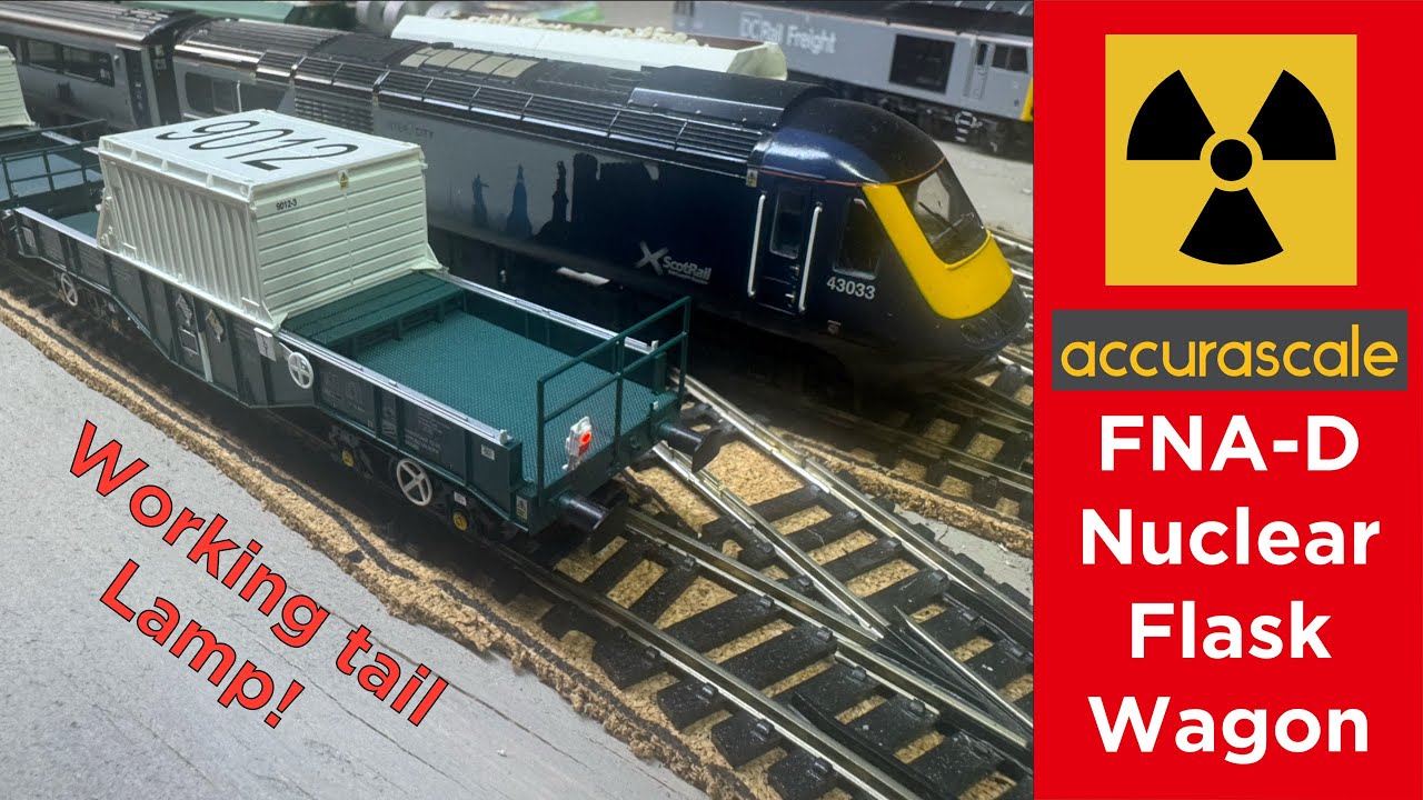 FNA-D Nuclear Flask Wagon | Accurascale | how does it compare with the Revolution Trains model?