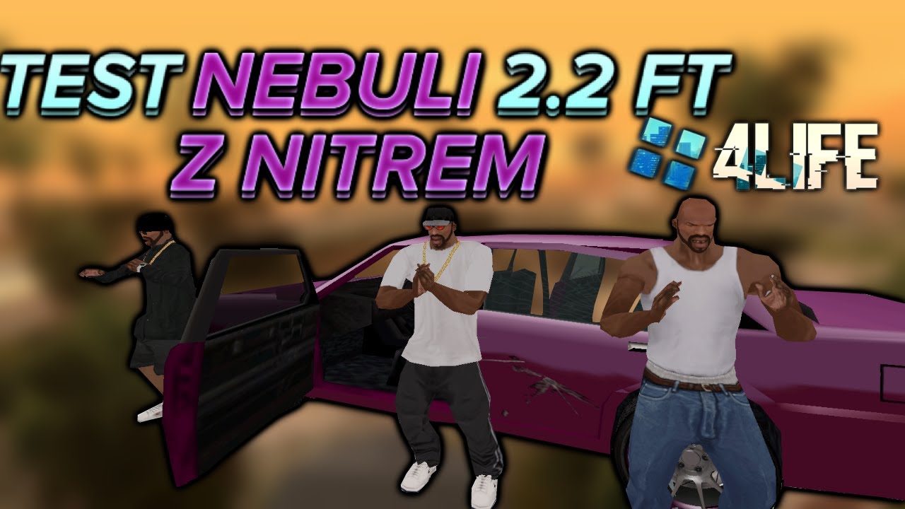 MTA 4LIFE - TESTY NEBULI 2.2FT Z NITREM!