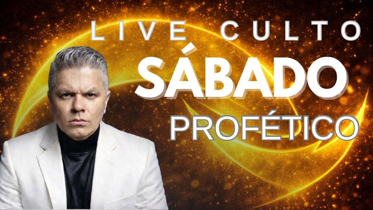 Sábado Profético - 14/03/2026
