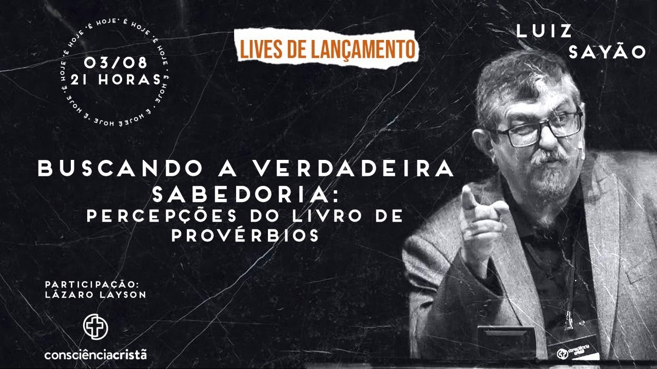 Semana de lives Lançamento da Consciência Cristã 2021 - com Luiz Sayão