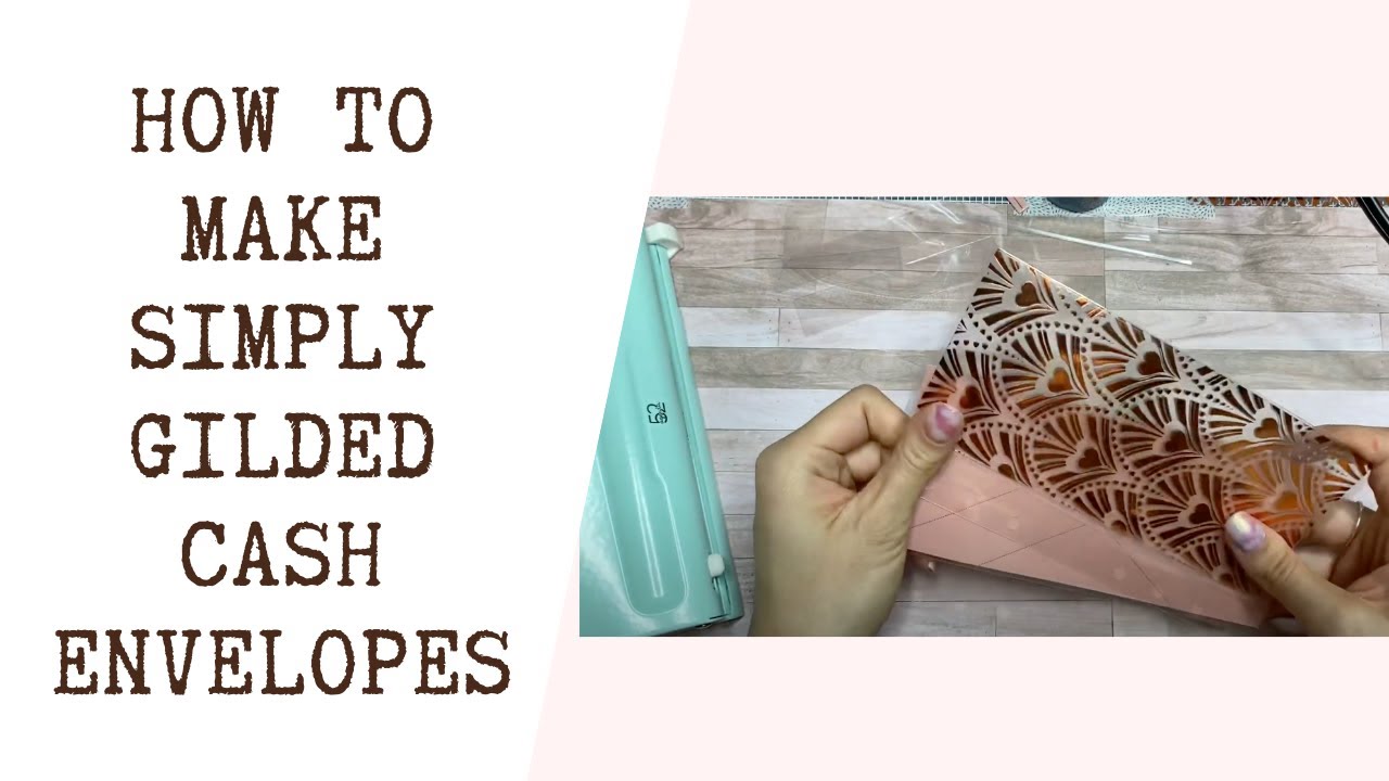 How to make Simply Gilded Cash Envelopes | Cash Stuffing | Simply Gilded Acetate & Vellum | Tutorial