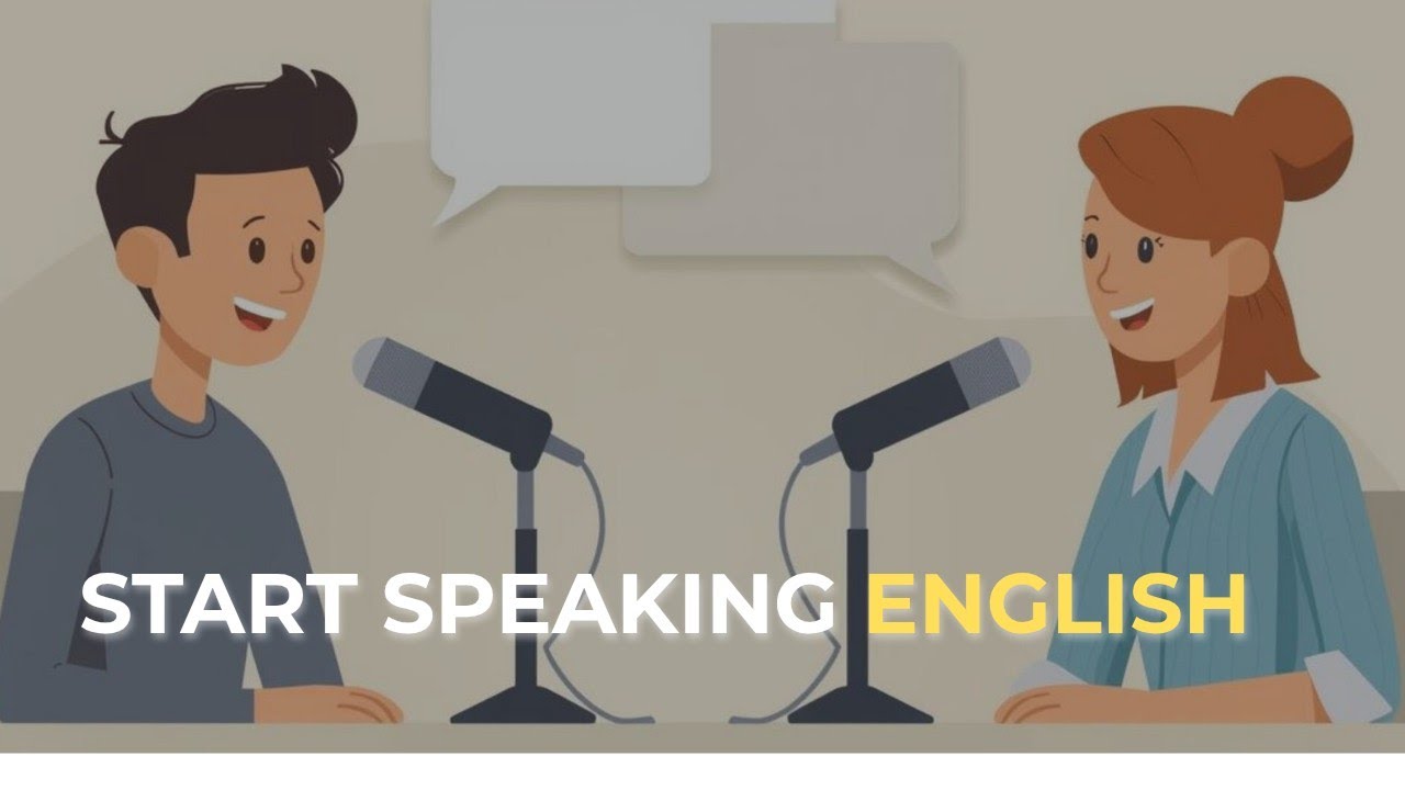 Start Speaking English for Beginners | English Podcast