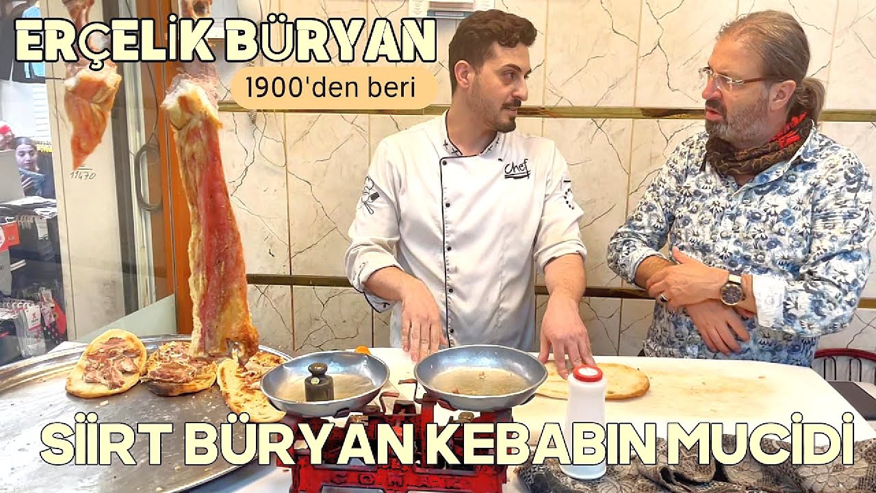 #SİİRT BÜRYAN KEBABIN İLK YAPILDIĞI MEKAN!
