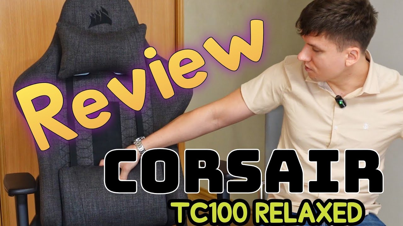 CORSAIR TC100 RELAXED Gaming Chair - Fabric/GREY REVIEW 