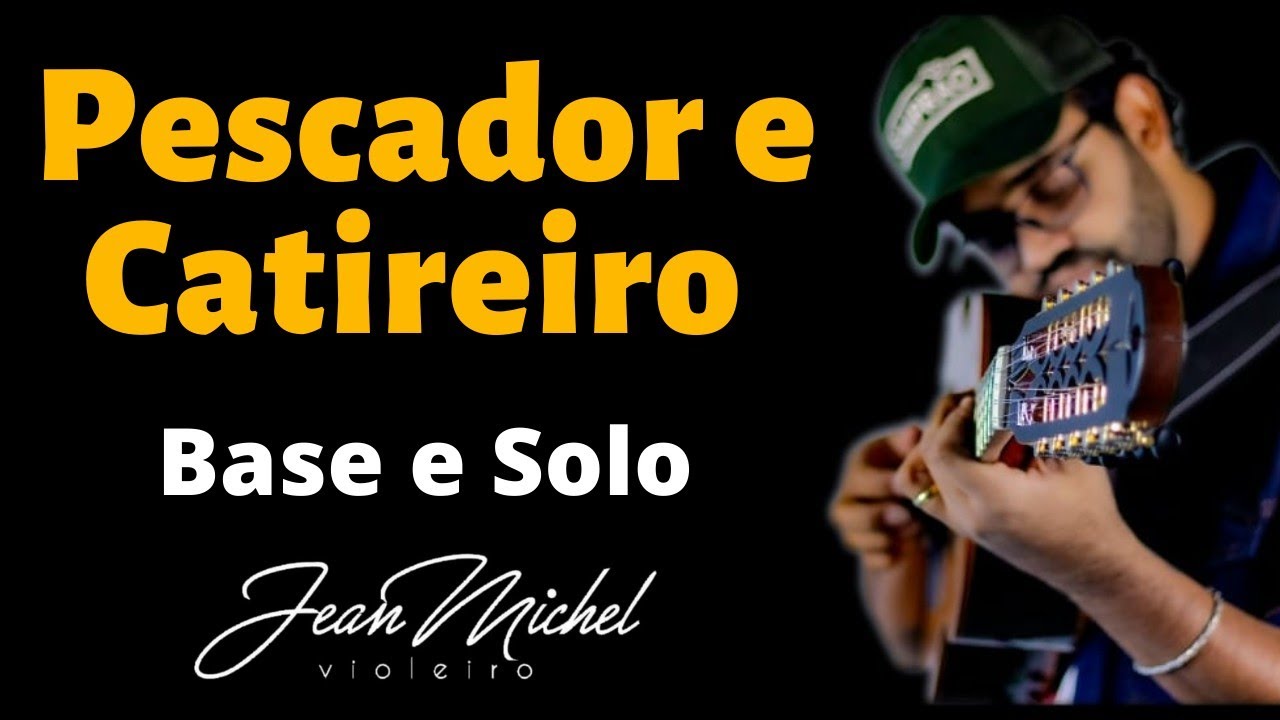 Videoaula Pescador e Catireiro - Jean Michel Violeiro