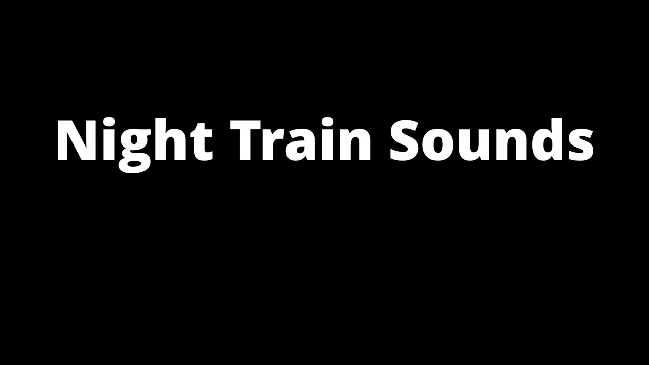 Night Train Sounds (1 Hour) | Dark Train Ride Through Quiet Towns