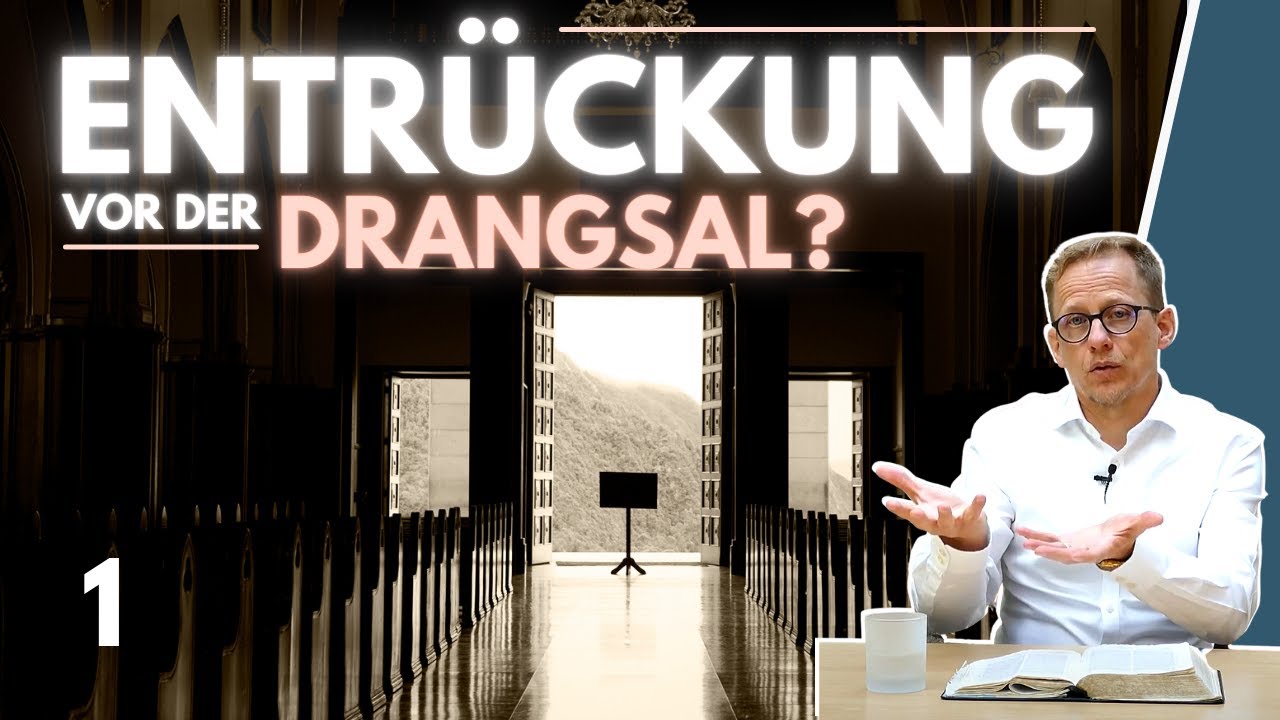 Entrückung - VOR der Drangsal? || Michael Hardt