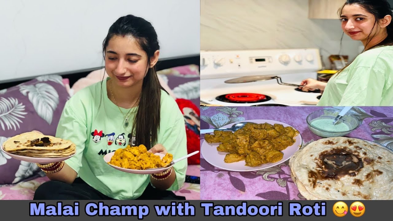 Malai Champ with Tandoori Roti 😋😍 || Homemade 🥰 || Keep Support 🙏🏻