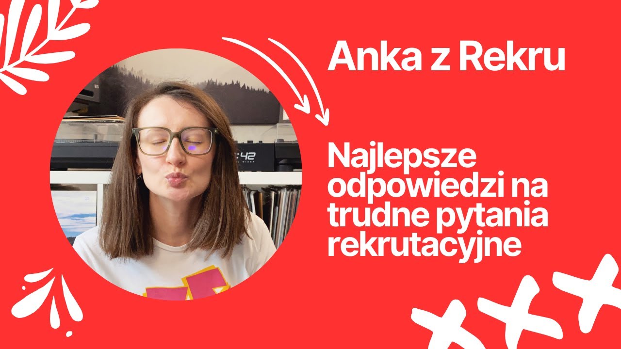 Najlepsze odpowiedzi na trudne pytania rekrutacyjne ☠️💃🏻// Anka z Rekru #99