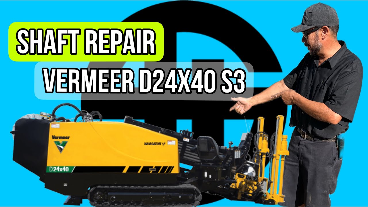 On-Site Drill Box Inner Shaft Repair on a Vermeer D24x40 S3