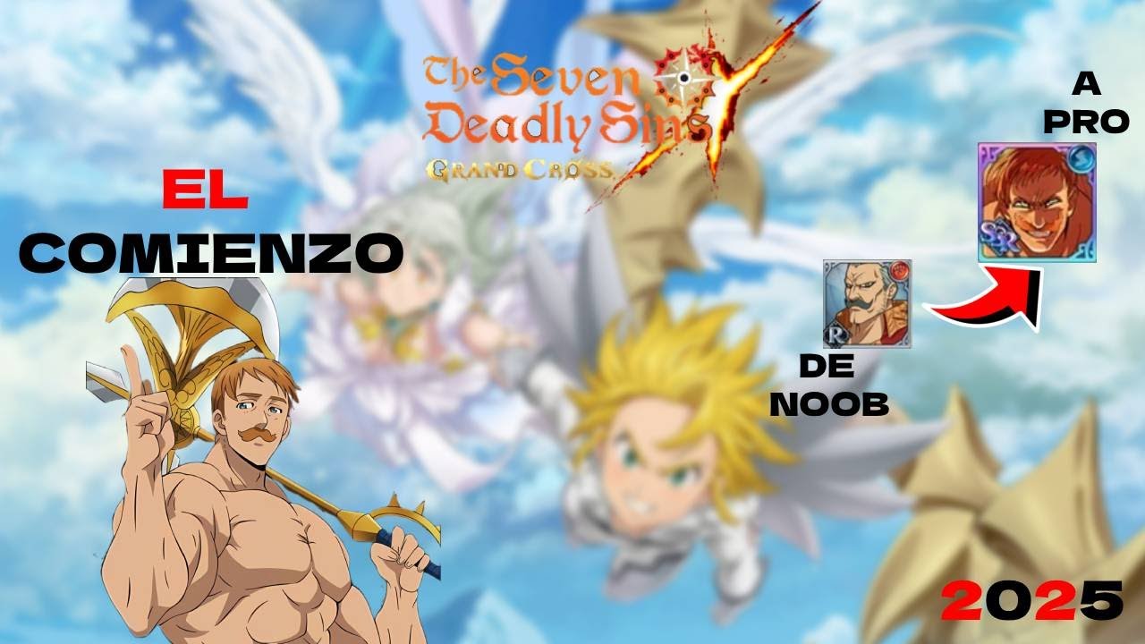 ¡DE PRINCIPIANTE A PECADO! Comienzo Mi Aventura en 7DS Grand Cross #7dsgrandcross #games