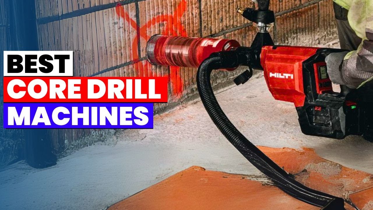 The 6 Best Core Drill Machines of 2026 | 💪 Best Electric Core Drill? Brutal Test on Thick Concrete!