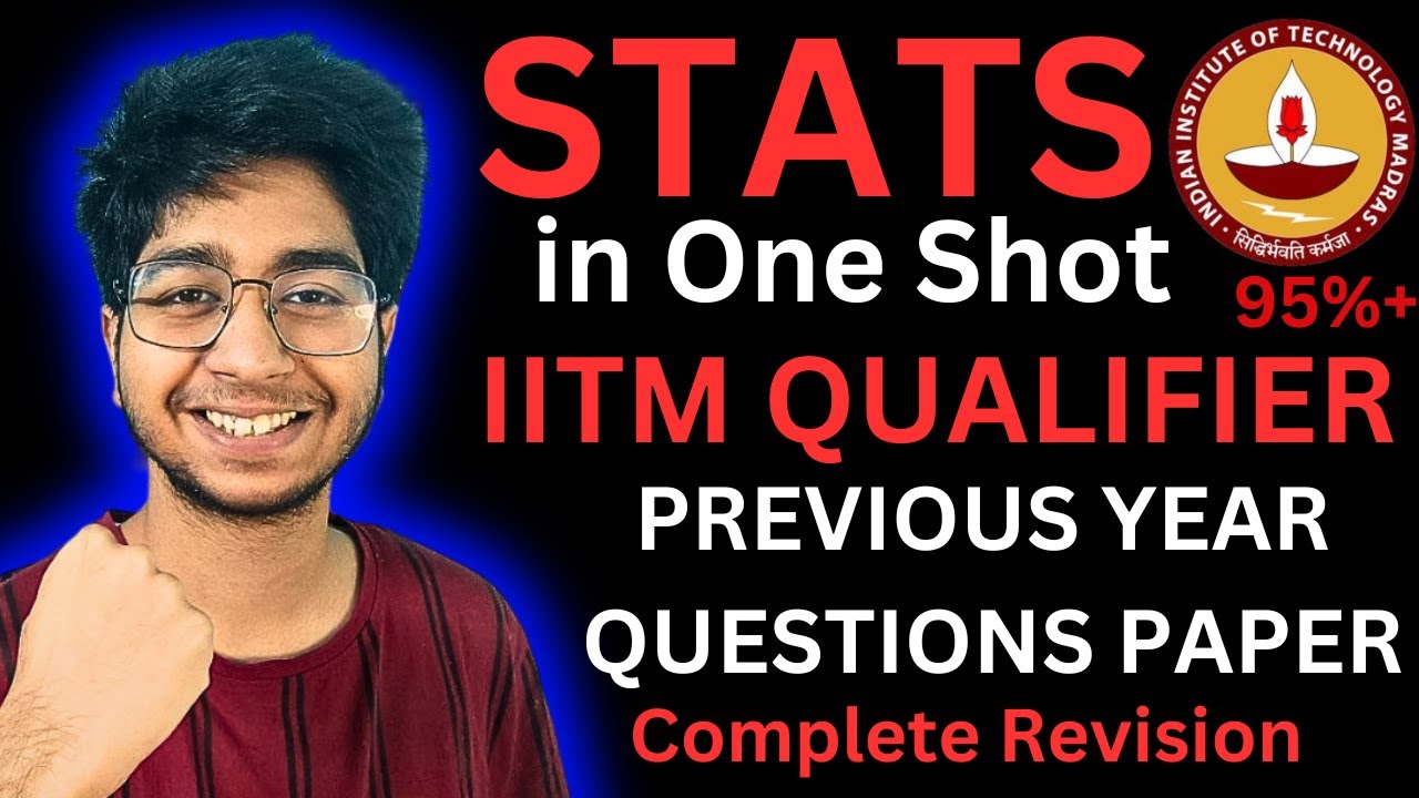 IIT Madras BS Data Science Qualifier Statistics Previous Year Questions In One Shot | Full Revision
