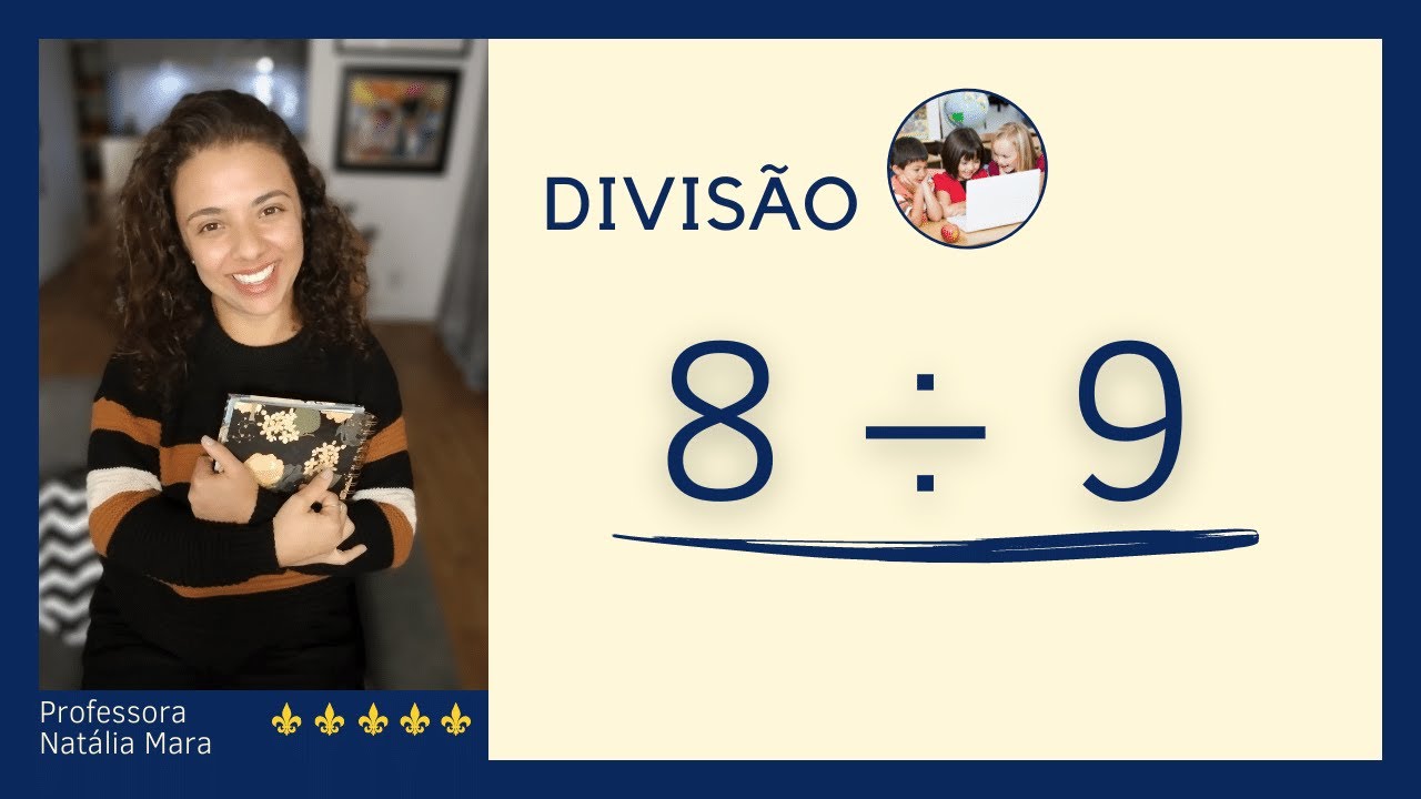 Divisão de número menor por número maior “Como dividir 8 por 9” “8/9
