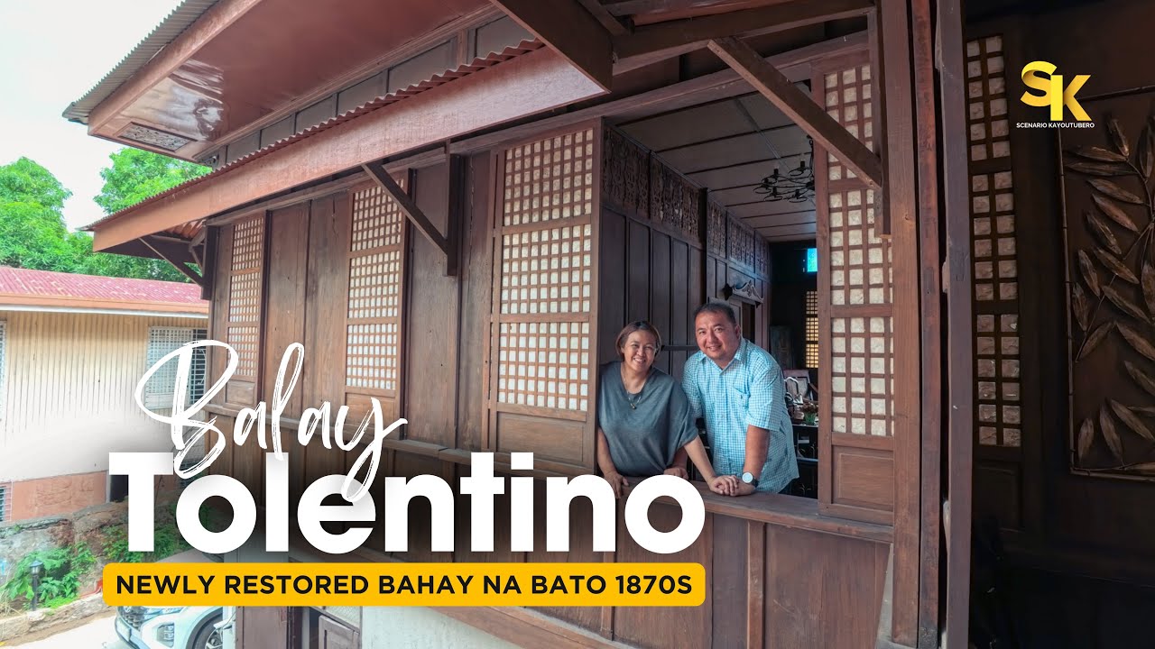 ANOTHER AMAZING TRANSFORMATION OF BAHAY NA BATO IN TAAL BATANGAS! THE BALAY TOLENTINO BUILT IN 1870S
