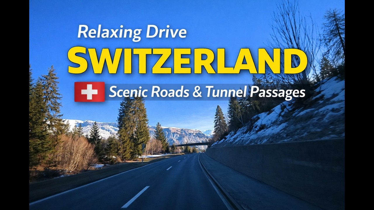 Relaxing Drive 🇨🇭 Switzerland | Scenic National Roads & Mountain Tunnels [4K]