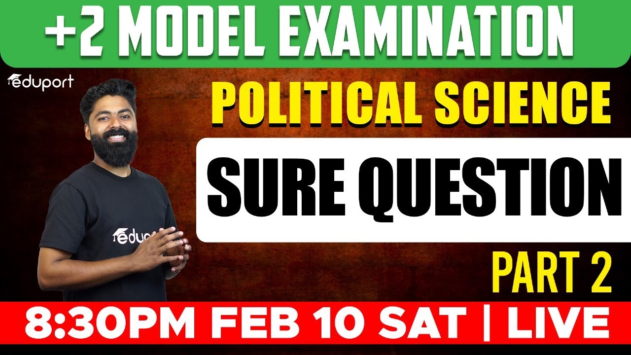 Plus Two Politics Model Exam | Sure Questions - Part 2 | Eduport Commerce & Humanities