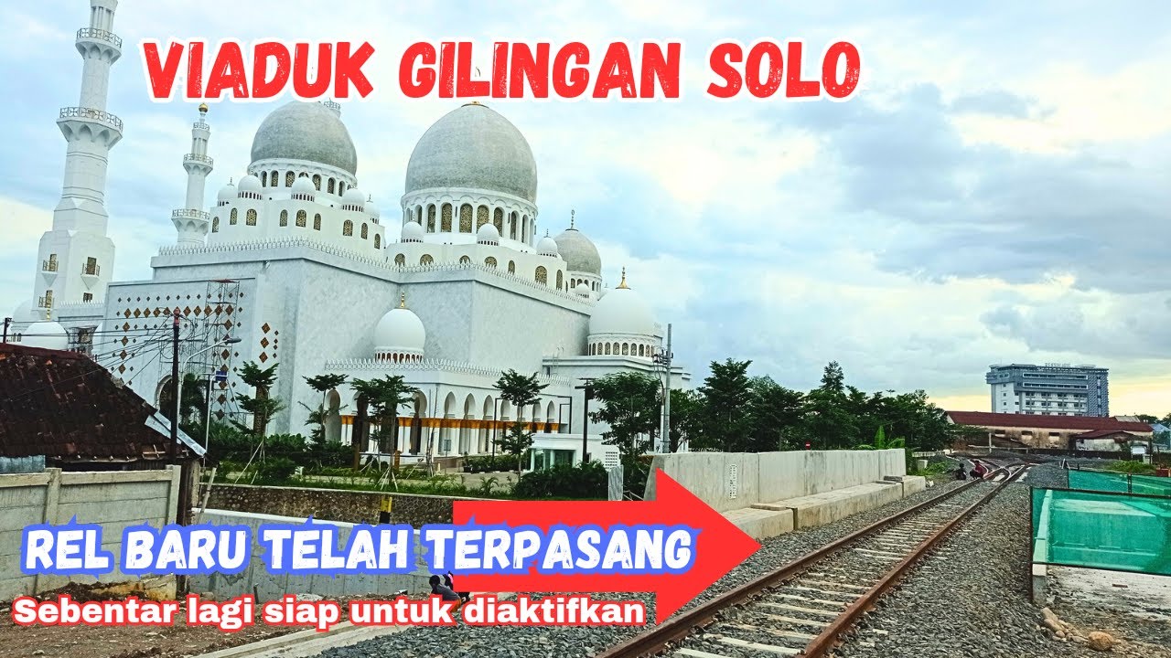 UPDATE TERBARU VIADUK GILINGAN SOLO
