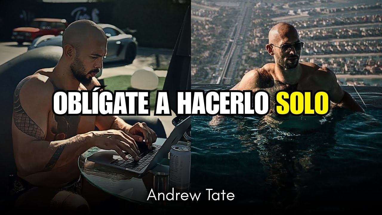 OBSESIONATE a Salir Adelante Aunque NADIE Esté a Tu Lado | Andrew Tate