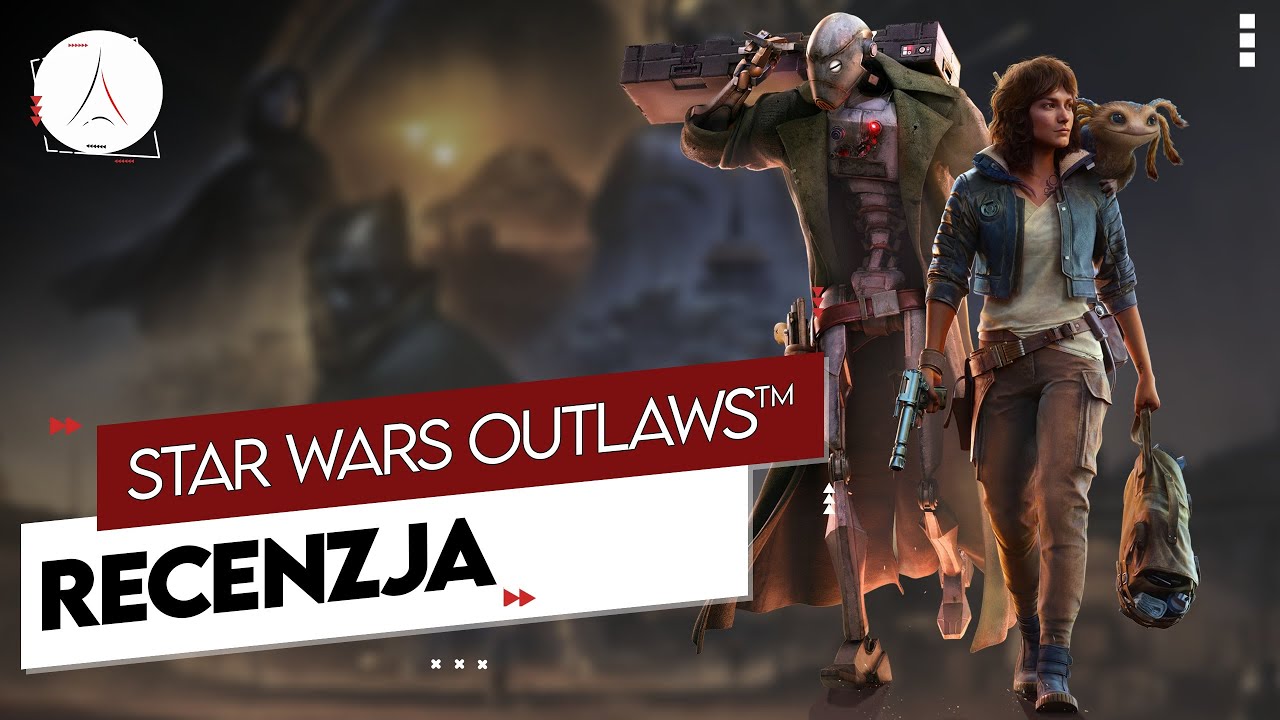 Star Wars Outlaws&trade; - Recenzja