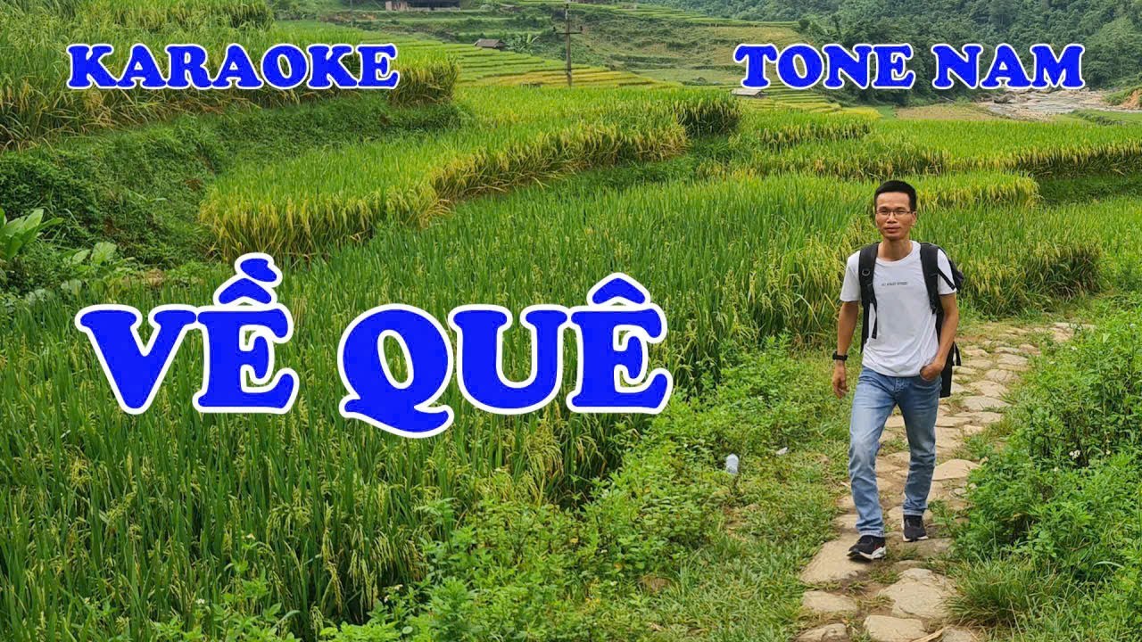 VỀ QUÊ KARAOKE - ĐĂNG QUYẾT