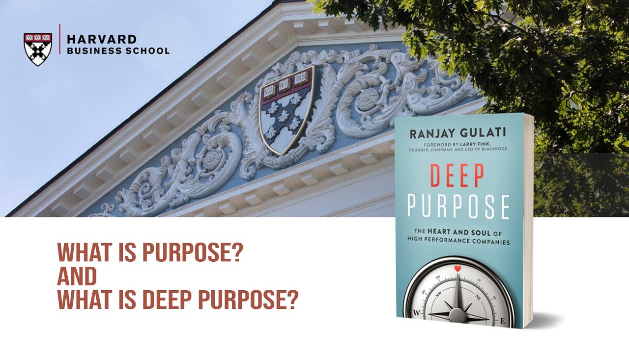 What is Purpose and What Is Deep Purpose?