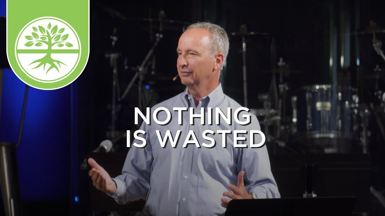 Nothing Is Wasted | Emotionally Healthy Discipleship