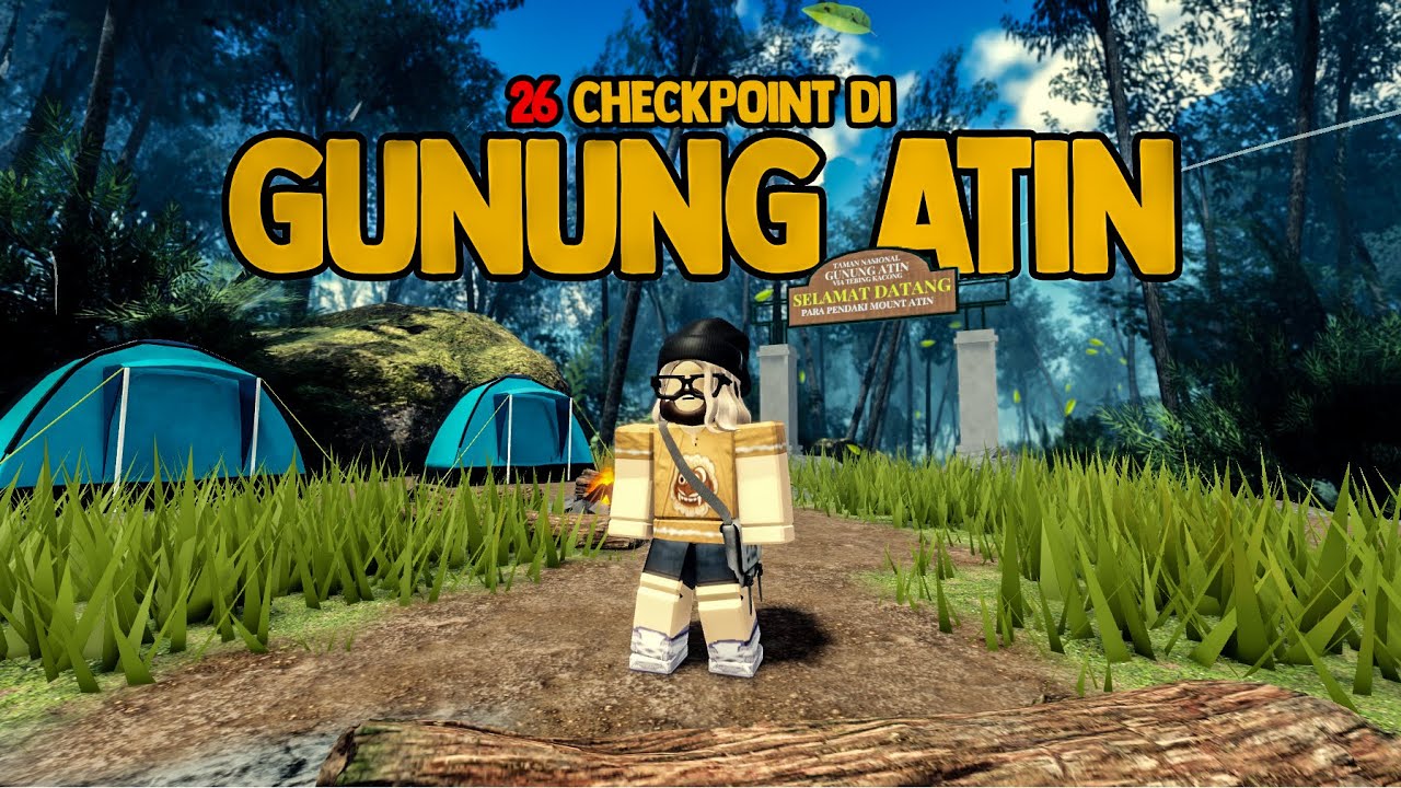 LUTUT BENERAN GEMETER NAIK GUNUNG ROBLOX INI! - GUNUNG ATIN