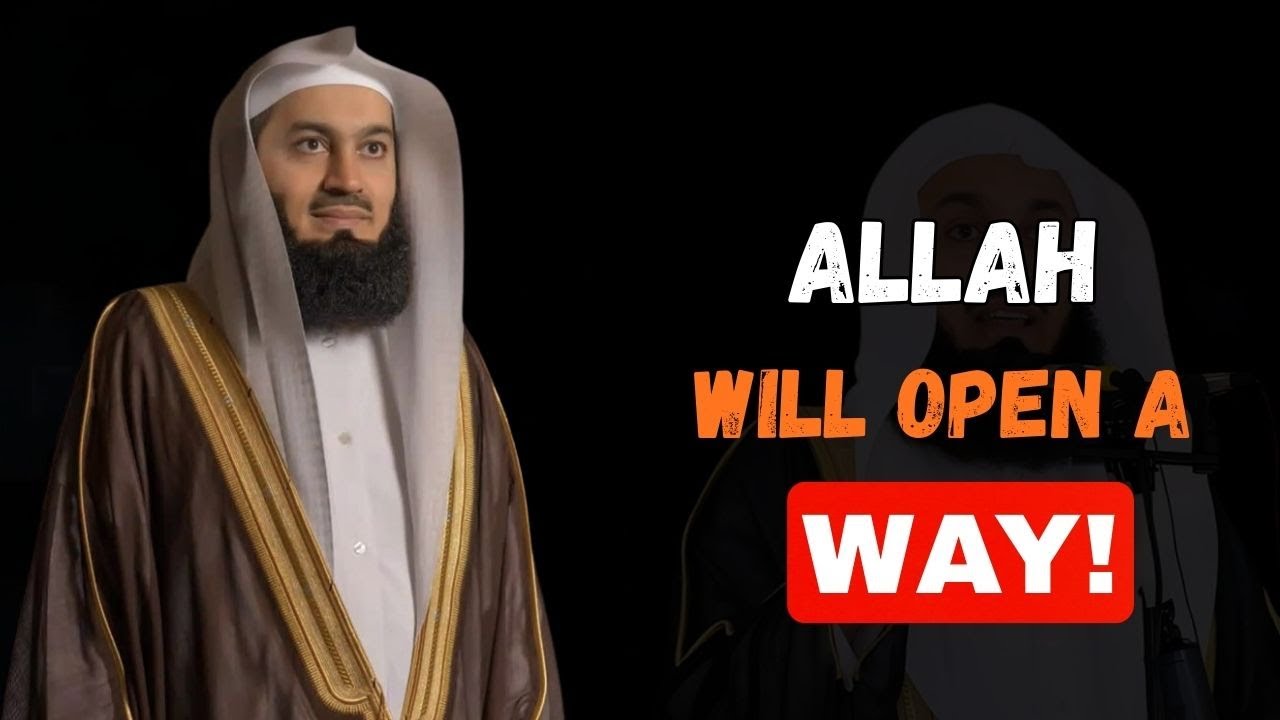 When All Doors Close, Allah Opens One — Trust His Plan | Mufti Menk