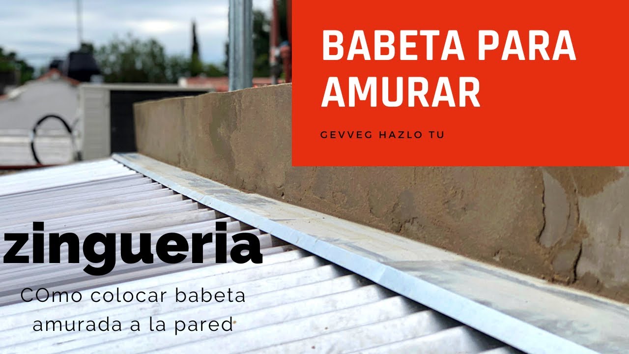 Cómo colocar una babeta sobre pared de amurar de forma fácil y práctica #babeta #zingueria