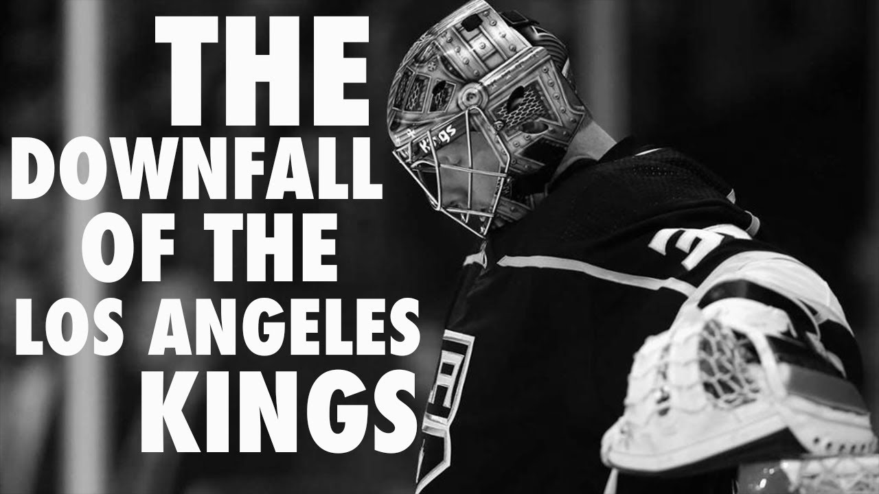 The Downfall Of The Los Angeles Kings
