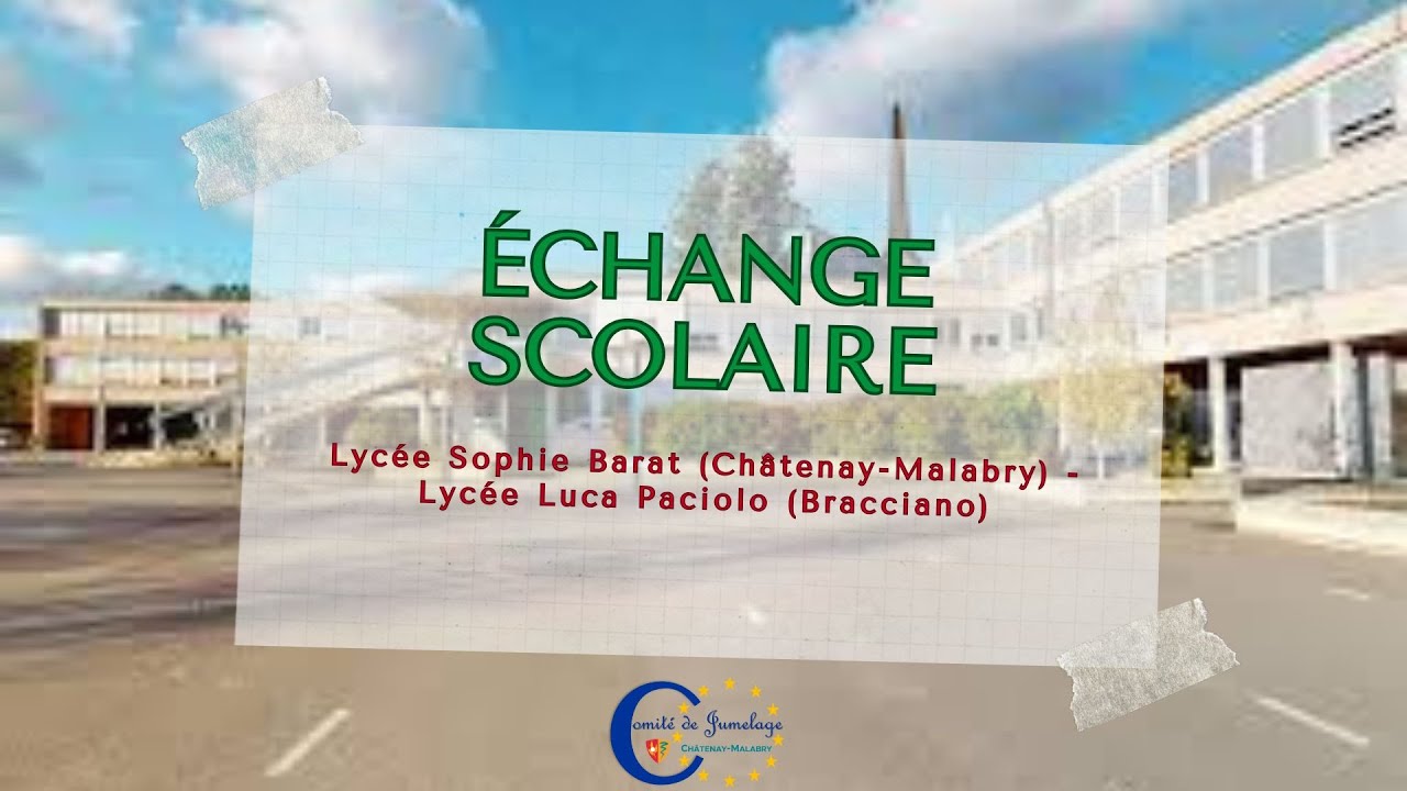 Échange scolaire Sophie Barat de Châtenay-Malabry et Luca Paciolo de Bracciano