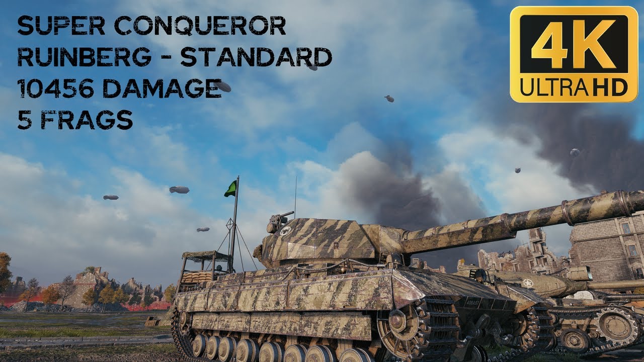 Super Conqueror 10,5k damage 5 frags on Ruinberg - World of Tanks