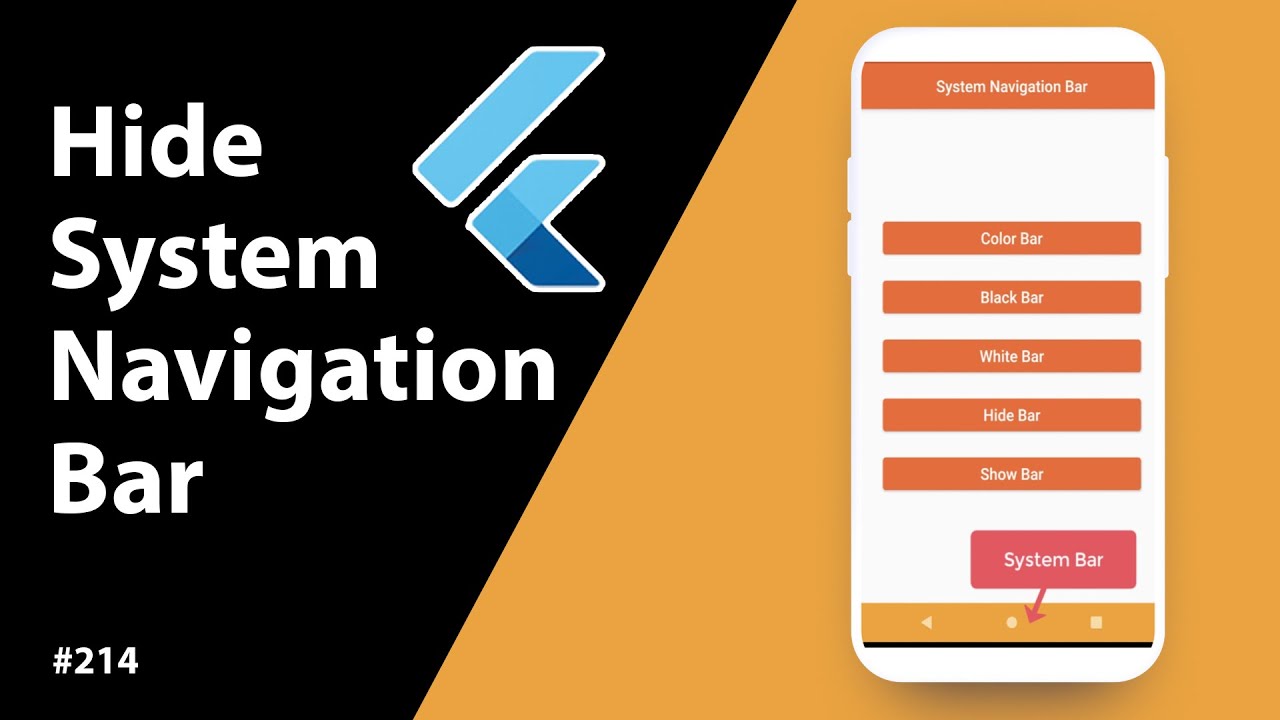 Flutter Tutorial - Hide System Navigation Bar