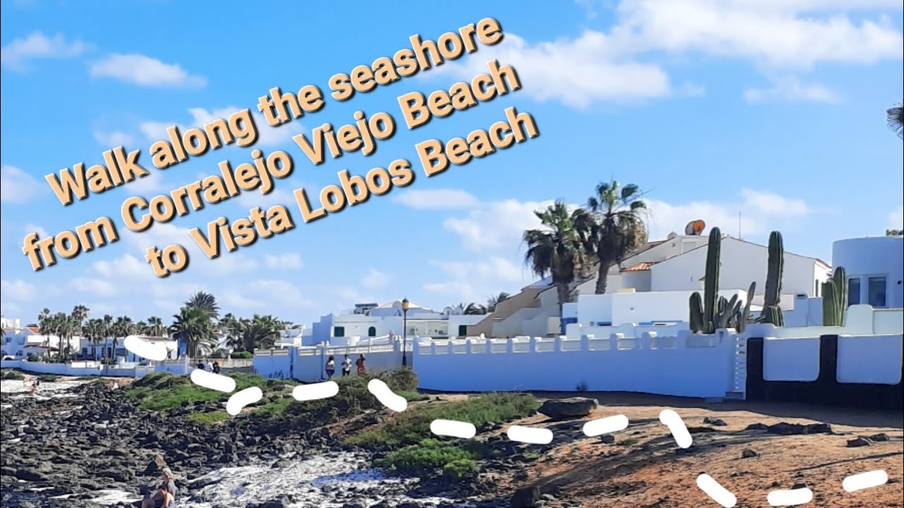 BOARDWALK Corralejo (to Vista Lobos Beach from Goleta Beach), FUERTEVENTURA #corralejo