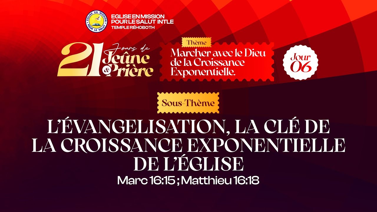 21 Jours de Jeûne et Prière 2026 I Jour 6
