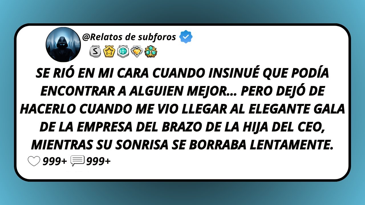 Se Ri&oacute; En Mi Cara Cuando Insinu&eacute; Que Pod&iacute;a Encontrar A Alguien Mejor&hellip; Pero Dej&oacute; De Hacerlo Cuando...