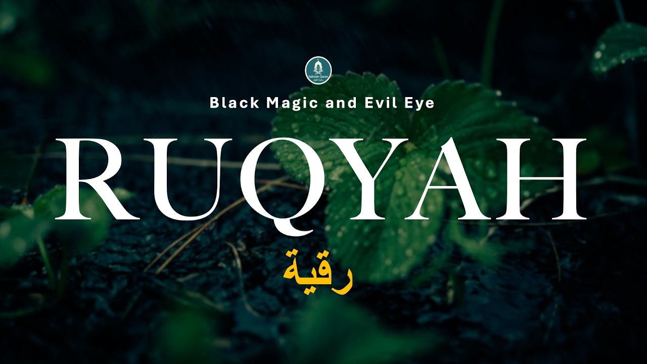 Best Ruqyah with Arabic & English for Selftreatmeant [Sihr, Magic, Evil-Eye]