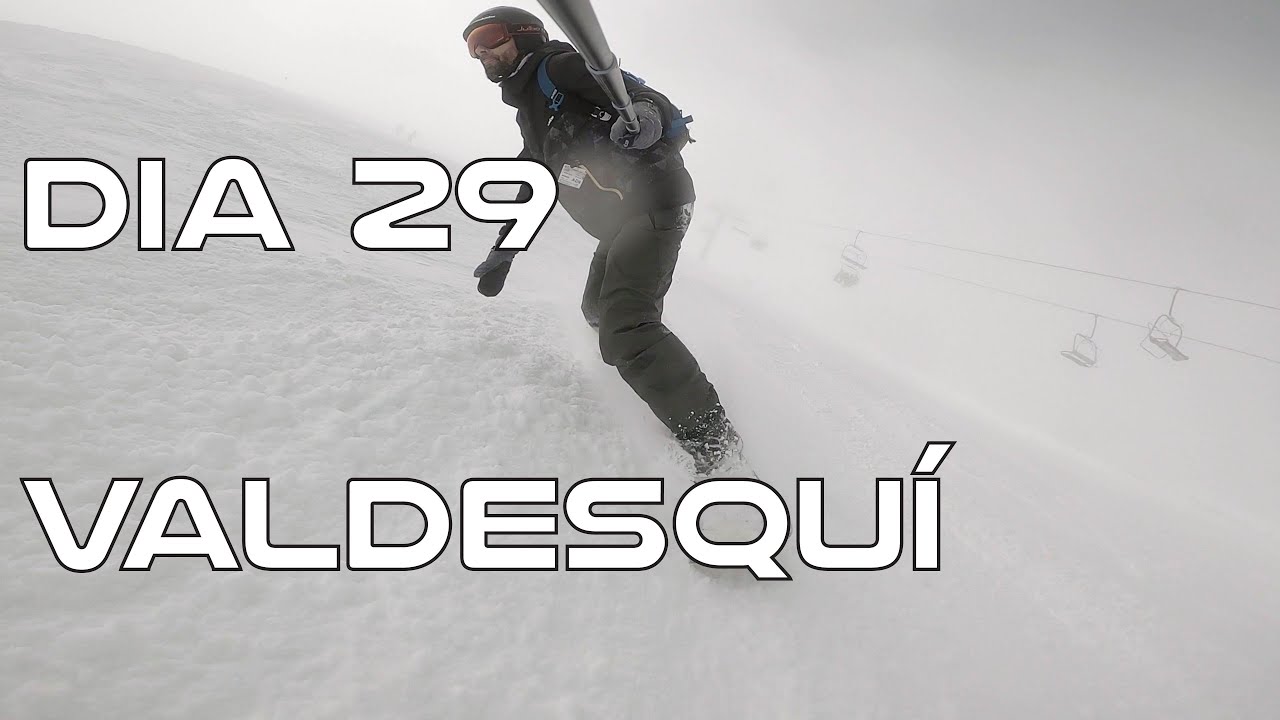 Polvo y Niebla | Día 29 - Valdesquí | Bola I [Azul] + La Pradera [Verde]